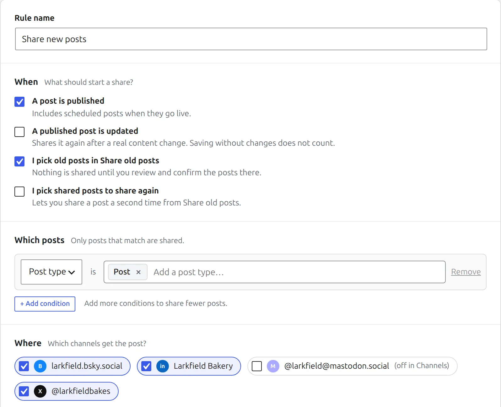 The rule editor: when the rule starts, which posts it shares and which channels get them